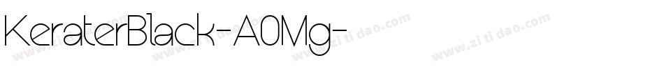 KeraterBlack-A0Mg字体转换
