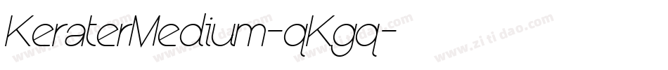 KeraterMedium-qKgq字体转换