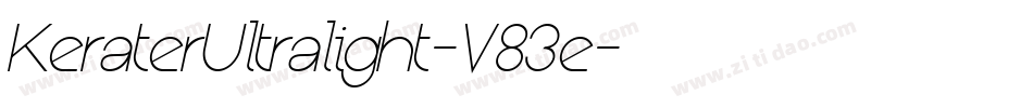 KeraterUltralight-V83e字体转换 KeraterUltralight-V83e字体转换