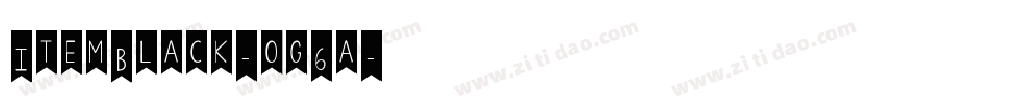 ItemBlack-og6a字体转换