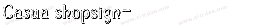 Casua_shopsign字体转换