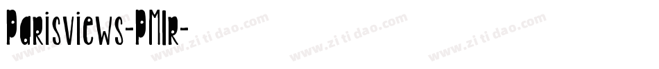 Parisviews-PM1r字体转换 Parisviews-PM1r字体转换