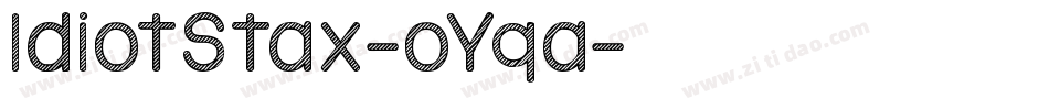 IdiotStax-oYqa字体转换
