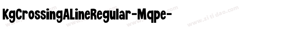 KgCrossingALineRegular-Mqpe字体转换
