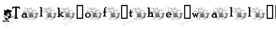 Talk-of-the-wall字体转换