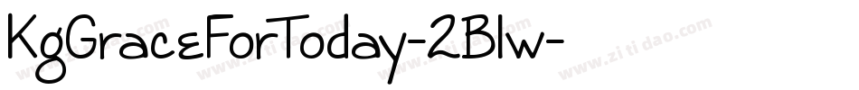KgGraceForToday-2Blw字体转换
