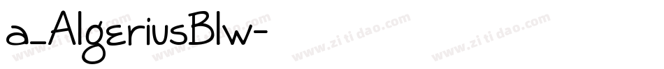 a_AlgeriusBlw字体转换