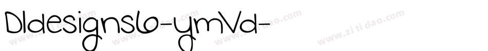Dldesigns6-ymVd字体转换