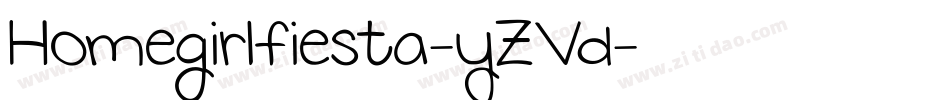 Homegirlfiesta-yZVd字体转换 Homegirlfiesta-yZVd字体转换