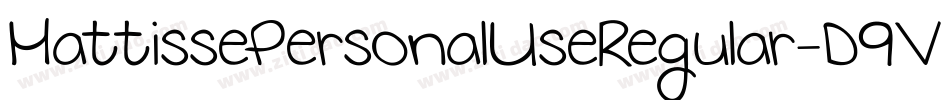 MattissePersonalUseRegular-D9VD字体转换 MattissePersonalUseRegular-D9VD字体转换