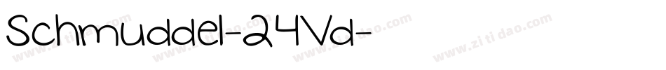 Schmuddel-24Vd字体转换