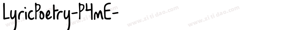 LyricPoetry-P4mE字体转换