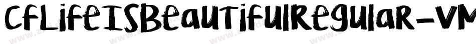 CfLifeIsBeautifulRegular-VMOx字体转换