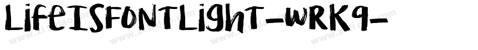 LifeIsFontLight-wrK9字体转换