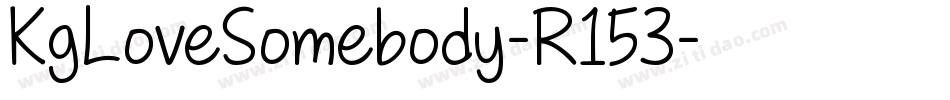 KgLoveSomebody-R153字体转换