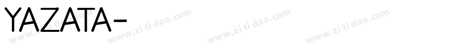 YAZATA字体转换