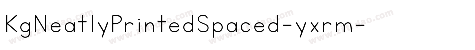 KgNeatlyPrintedSpaced-yxrm字体转换