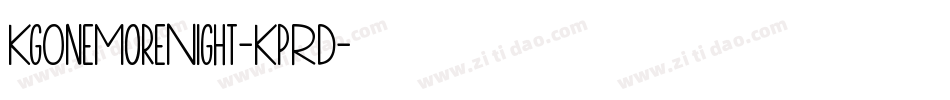 KgOneMoreNight-KpRD字体转换