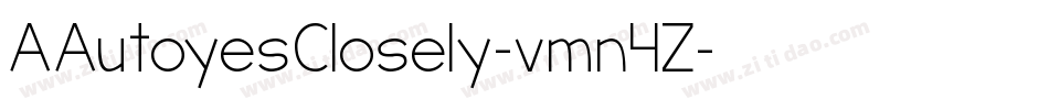 AAutoyesClosely-vmn4Z字体转换