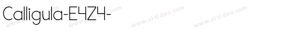 Calligula-E4Z4字体转换 Calligula-E4Z4字体转换