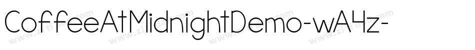 CoffeeAtMidnightDemo-wA4z字体转换