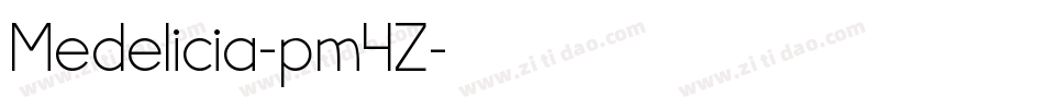 Medelicia-pm4Z字体转换