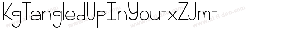 KgTangledUpInYou-xZJm字体转换