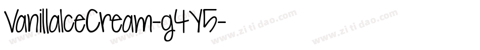 VanillaIceCream-g4Y5字体转换 VanillaIceCream-g4Y5字体转换