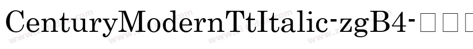 CenturyModernTtItalic-zgB4字体转换