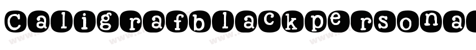 Caligrafblackpersonaluse-axy6x字体转换