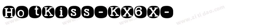 HotKiss-KX6X字体转换