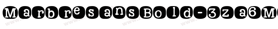 MarbresansBold-3za6M字体转换