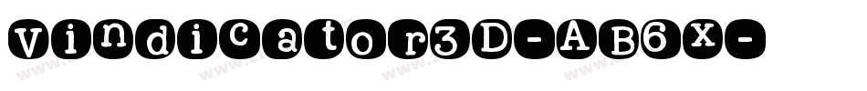 Vindicator3D-AB6x字体转换 Vindicator3D-AB6x字体转换