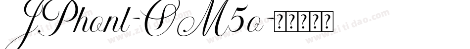 JPhont-OM5o字体转换