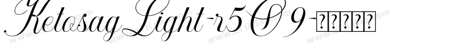 KetosagLight-r5O9字体转换