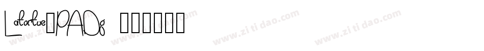 Latortue-PADg字体转换