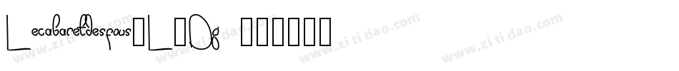 Lecabaretdesfous-L9Dg字体转换