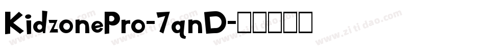 KidzonePro-7qnD字体转换