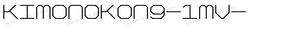 KimonoKong-1mv字体转换