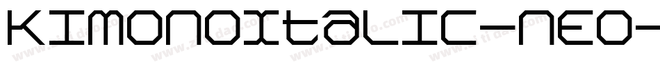 KimonoItalic-nEO字体转换