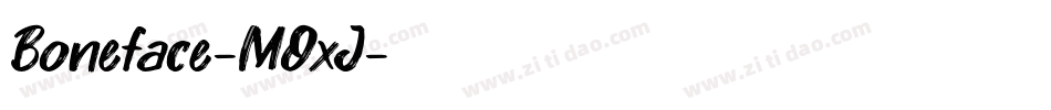 Boneface-MOxJ字体转换