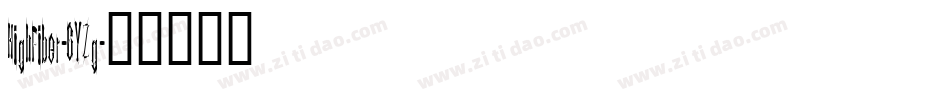 HighFiber-6YZg字体转换 HighFiber-6YZg字体转换