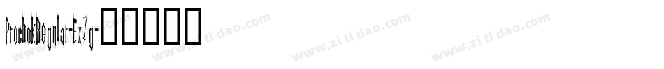 ProchokRegular-ExZg字体转换