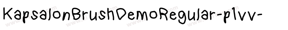 KapsalonBrushDemoRegular-p1vv字体转换 KapsalonBrushDemoRegular-p1vv字体转换