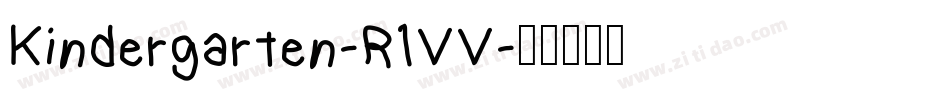 Kindergarten-R1VV字体转换