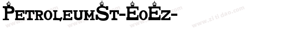 PetroleumSt-E0Ez字体转换