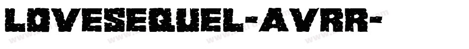 LoveSequel-aVrR字体转换