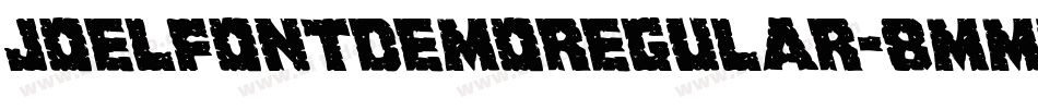 JoelFontDemoRegular-8MM4g字体转换