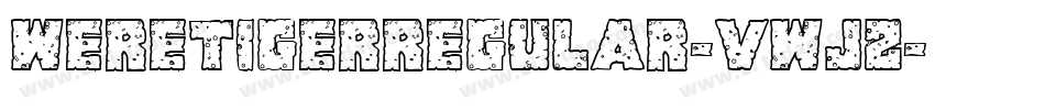 WeretigerRegular-vWjZ字体转换
