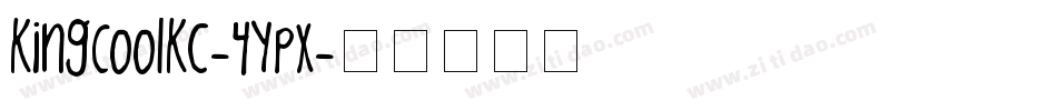 KingCoolKc-4Ypx字体转换